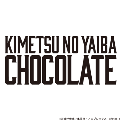 KIMETSU NO YAIBA CHOCOLATE